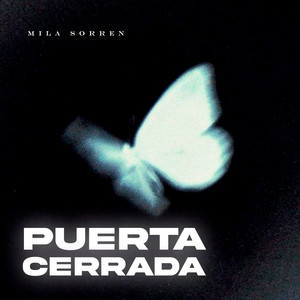 Puerta Cerrada by Mila Sorren