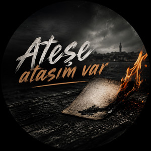 Ateşe atasım var by İlham perisi