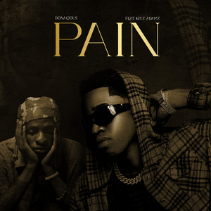 Pain (feat. Kayz Adamz)