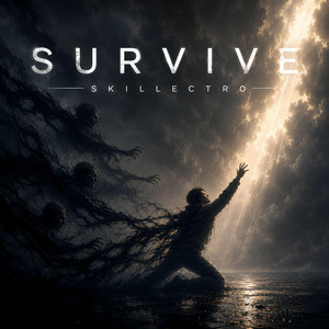 Survive by Skillectro