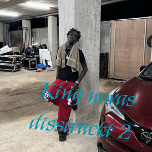 King novas - Disstrackt 2