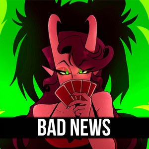 BAD NEWS by ItAllCanWait, VOX POPULARIS