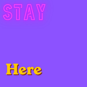 Stay Here by Omekeu