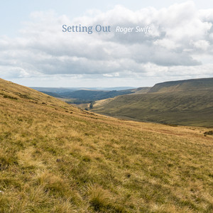 Setting Out by Roger Swift