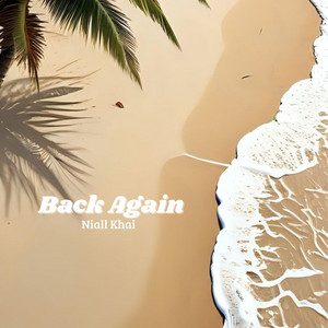 Back Again by Niall Khai