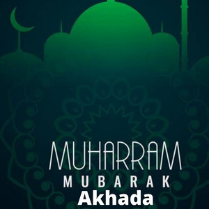 Dj Ya Hussain - Moharram Mubarak Akhada