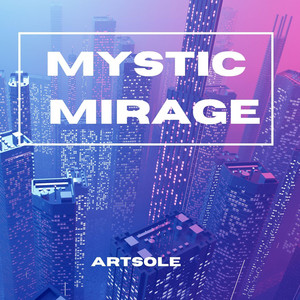 Mystic Mirage by ArtSole
