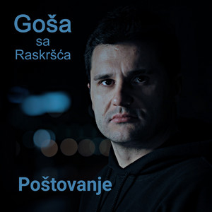 Poštovanje by Goša sa Raskršća