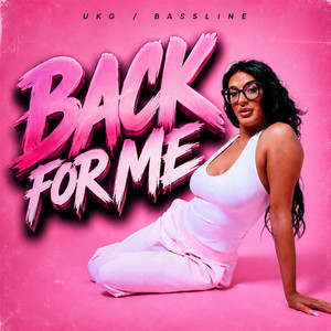 Back For Me by Bailey P, Jess Pallett