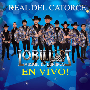 Real Del Catorce (En Vivo)