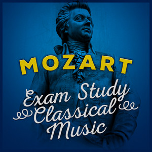 Mozart: Exam Study Classical Music album