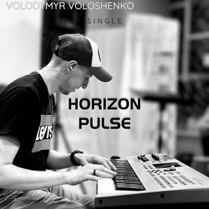 Volodymyr Voloshenko — Horizon Pulse