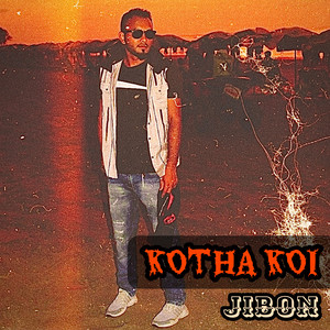 Jibon - Kotha Koi