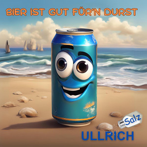 Bier ist gut für’n Durst