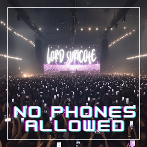 No Phones Allowed - Radio Edit