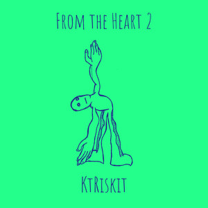 From the Heart 2 by KtRiskit