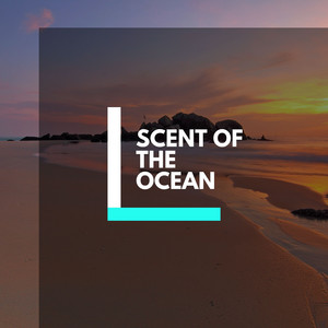 Scent of the Ocean album