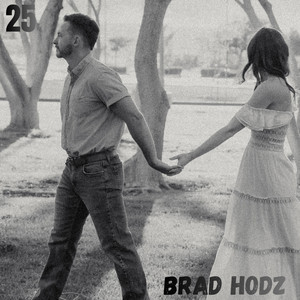25 by Brad Hodz