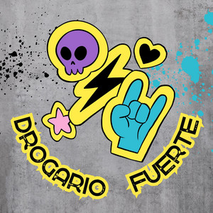Fuerte by Drogario, Dj Caleta