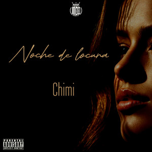 Chimi - Noche de locura