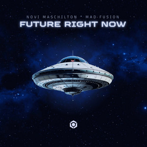 Future Right Now by Novi Maschilton, Mad Fusion
