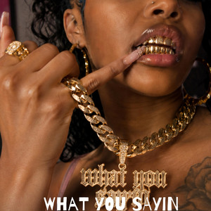 What You Sayin by Ja Harlin, Mick Boulevard
