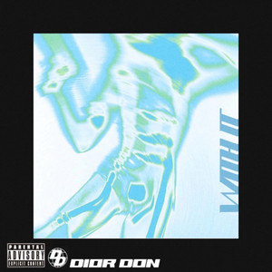 With It by Dior Don