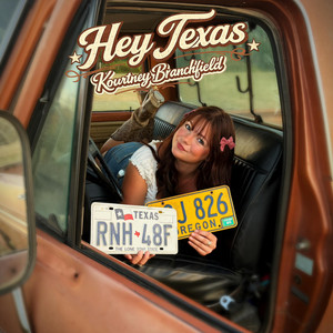 Hey Texas by Kourtney Branchfield