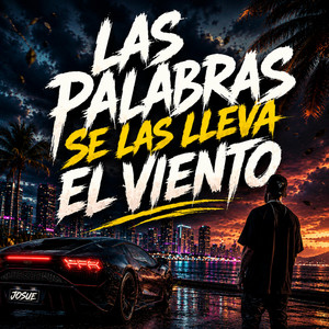 Las Palabras Se Las Lleva El Viento by Mr Musicologo
