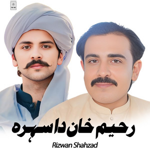 Rizwan Shahzad - Raheem Sehra