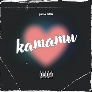 Kamamu by Pablo Malik