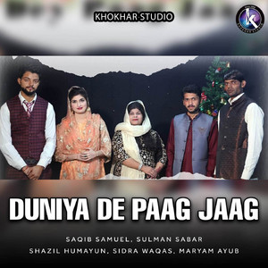 Duniya De Paag Jaag