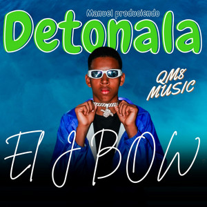 Detonala by El J Bow