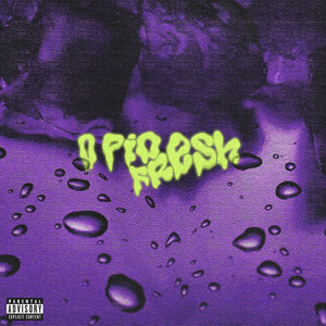 O Pio Fresh by Nephew Dizz