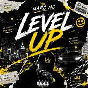 Level Up by marc mc