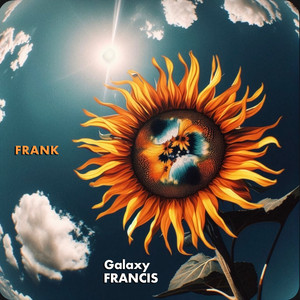 FRANK by Galaxy Francis
