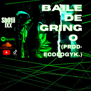 Baile de gringo - Prod_Ecologyk