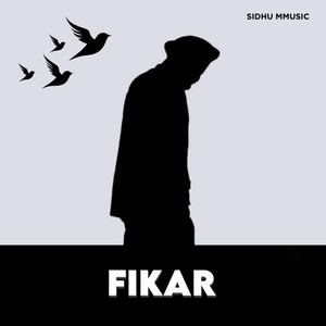 Sidhu Mmusic - FIKAR