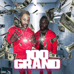 100 Grand by MONEY MAN ROC, Baggboi Qwan
