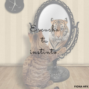Escucha tu instinto by HANYE FOZT