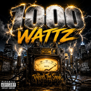 1000 WATTZ by Phfeel Tha Sneak