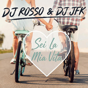 Sei La Mia Vita - Italo Disco MIx by DJ Rosso, Dj Jfk, Audaris