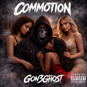 Commotion by Gon3Ghost