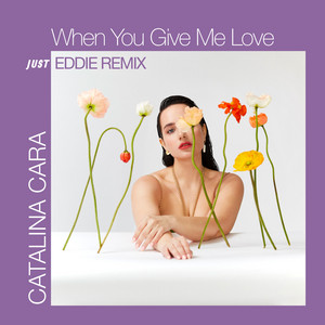 When You Give Me Love