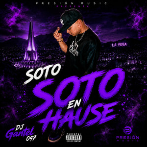 Soto by DJ GANTEL 047