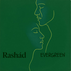 Evergreen by Rashád