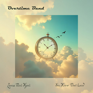 Overtime Band — Знаєш той край