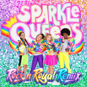 XOMG POP! - Sparkle Queens (Rock n Royal Remix)