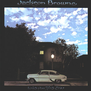 Late For The Sky - Album by Jackson Browne | Spotify