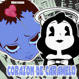 Corazon de Caramelo by Matixx